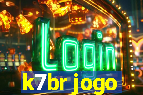 k7br jogo